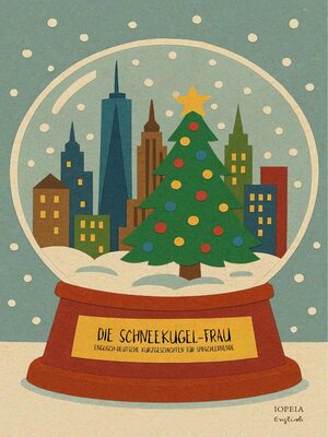cover image of Die Schneekugel-Frau